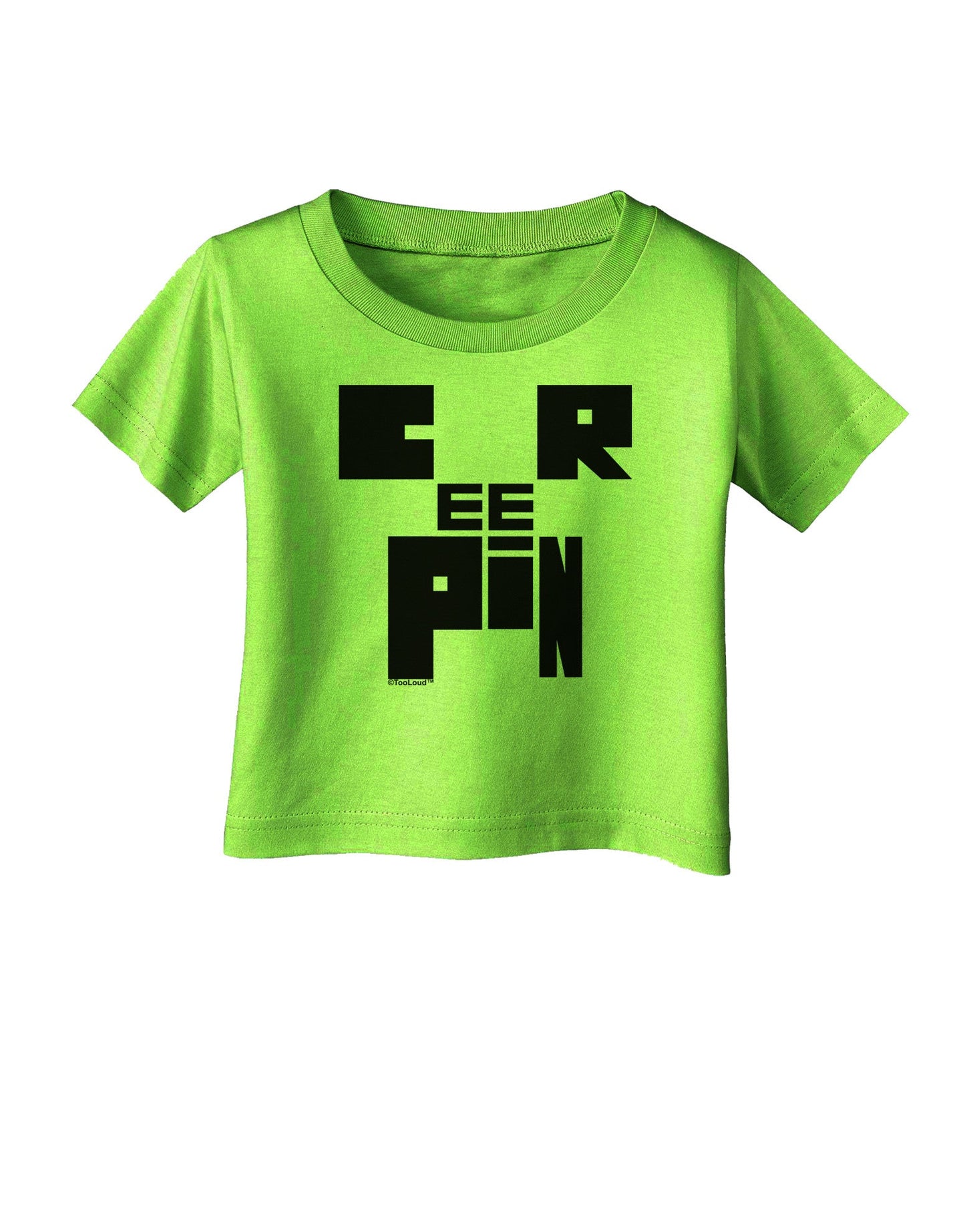 Creepin Infant T-Shirt-Infant T-Shirt-TooLoud-Lime-Green-06-Months-Davson Sales