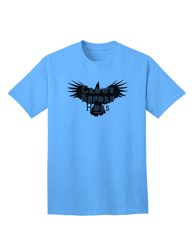 Crows Before Hoes Design Adult T-Shirt - A Unique and Stylish Addition to Your Wardrobe, Crafted by TooLoud-Mens T-shirts-TooLoud-Aquatic-Blue-Small-Davson Sales