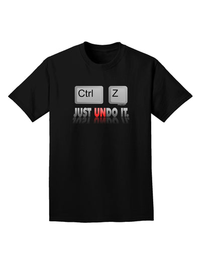 Ctrl Z Just Undo It Adult Dark T-Shirt-Mens T-Shirt-TooLoud-Black-Small-Davson Sales