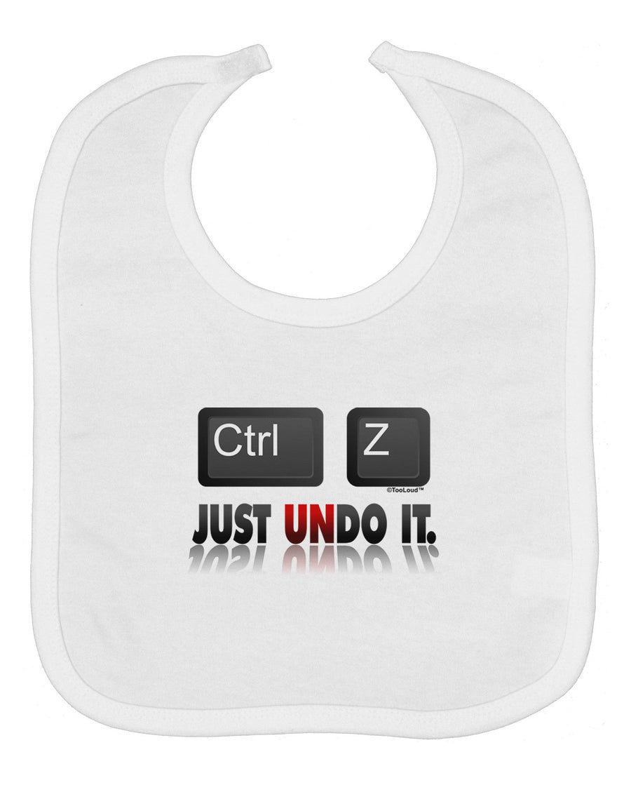 Ctrl Z Just Undo It Baby Bib