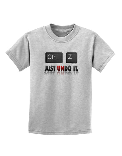 Ctrl Z Just Undo It Childrens T-Shirt-Childrens T-Shirt-TooLoud-AshGray-X-Small-Davson Sales