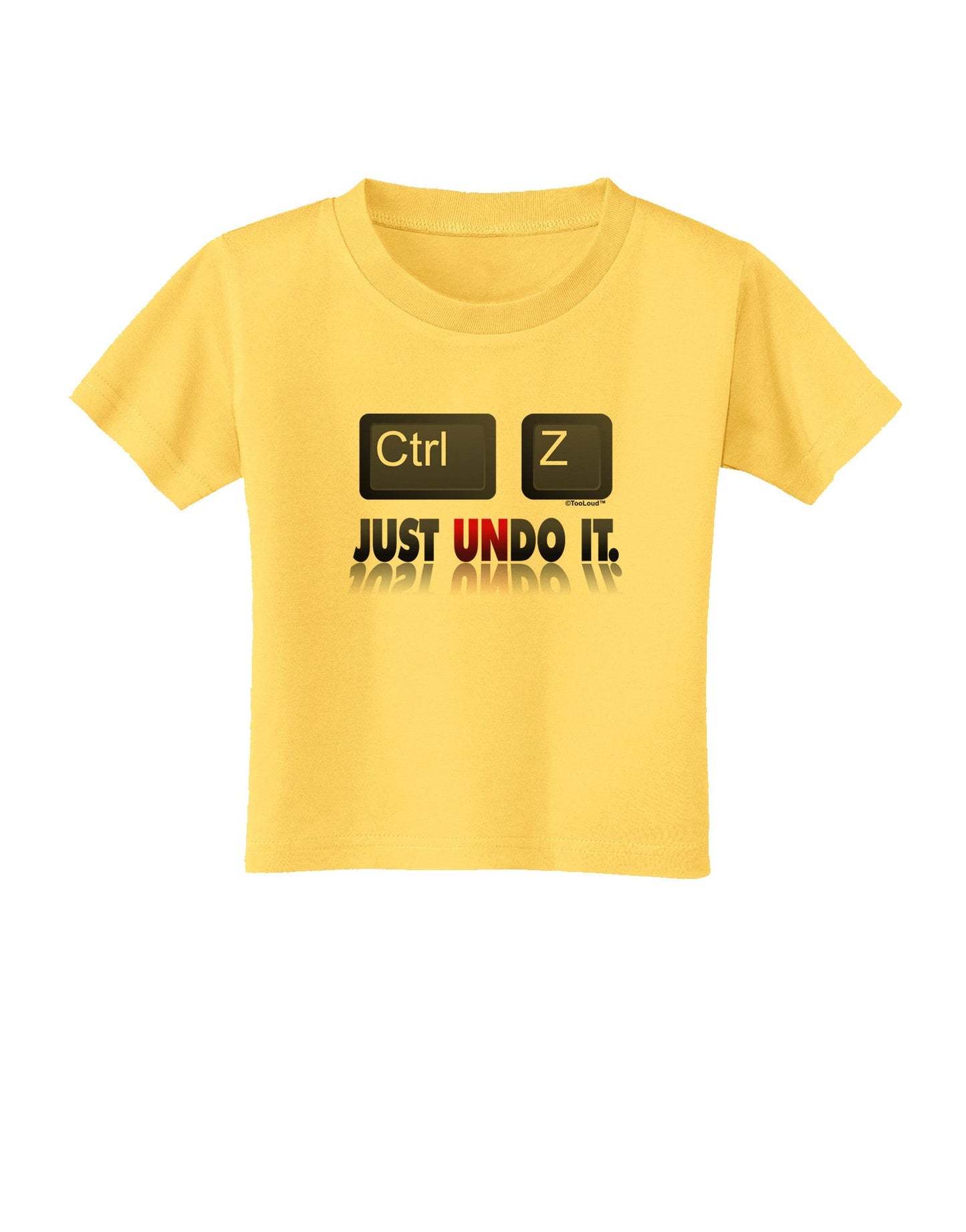 Ctrl Z Just Undo It Toddler T-Shirt-Toddler T-Shirt-TooLoud-Yellow-2T-Davson Sales