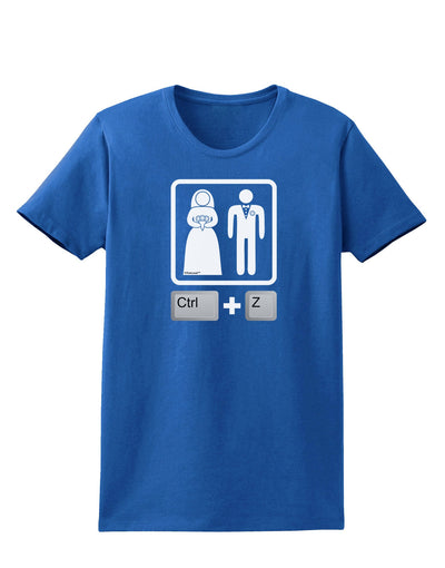 Ctrl Z - Marriage Womens Dark T-Shirt-TooLoud-Royal-Blue-X-Small-Davson Sales