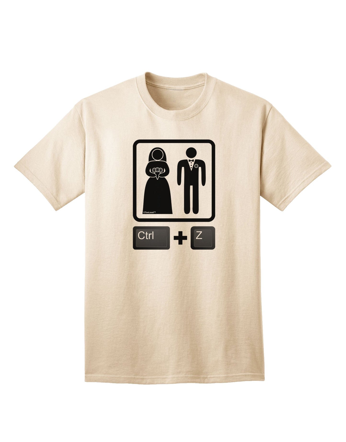 Ctrl Z - Premium Marriage Adult T-Shirt Collection-Mens T-shirts-TooLoud-Natural-Small-Davson Sales