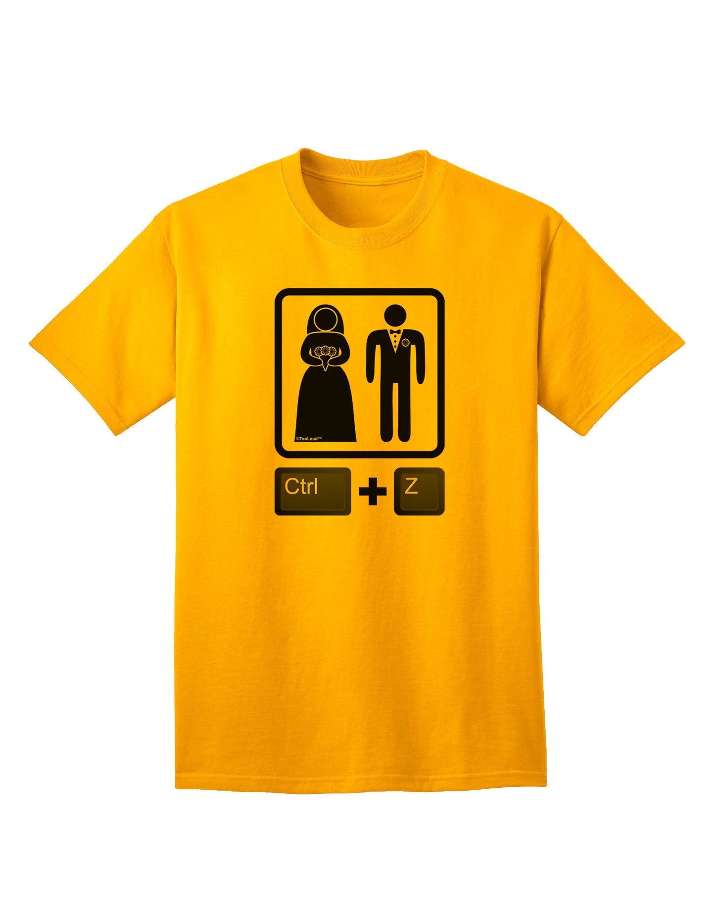 Ctrl Z - Premium Marriage Adult T-Shirt Collection-Mens T-shirts-TooLoud-Gold-Small-Davson Sales