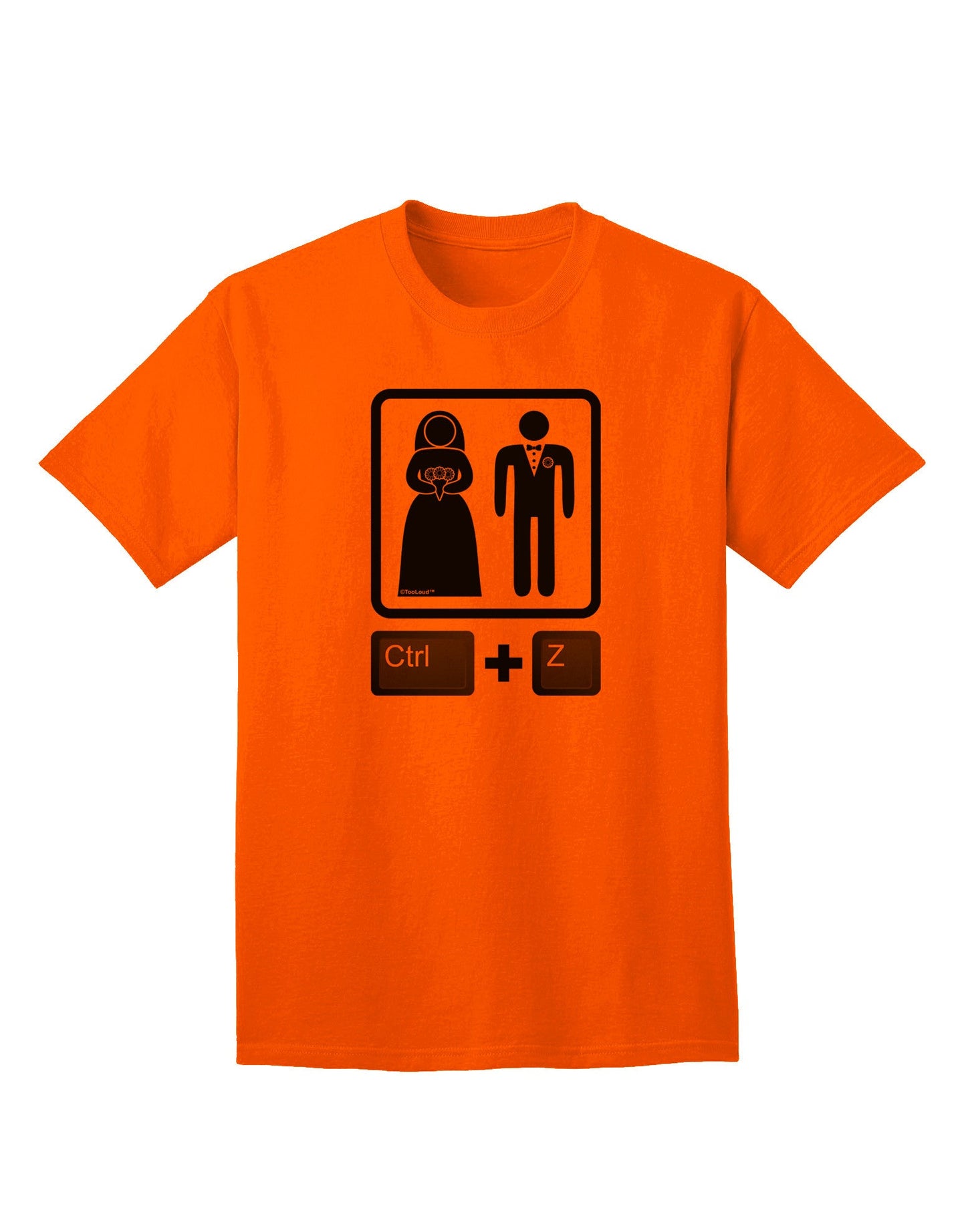 Ctrl Z - Premium Marriage Adult T-Shirt Collection-Mens T-shirts-TooLoud-Orange-Small-Davson Sales