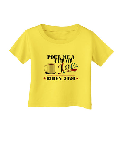 Cup of Joe -Biden Infant T-Shirt-Infant T-Shirt-TooLoud-Yellow-06-Months-Davson Sales