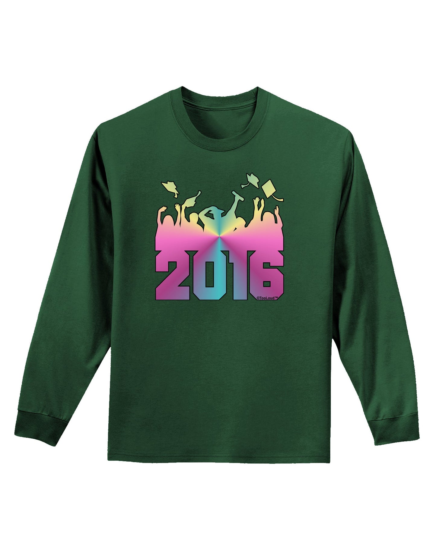 Current Year Graduation Color Adult Long Sleeve Dark T-Shirt-TooLoud-Dark-Green-Small-Davson Sales