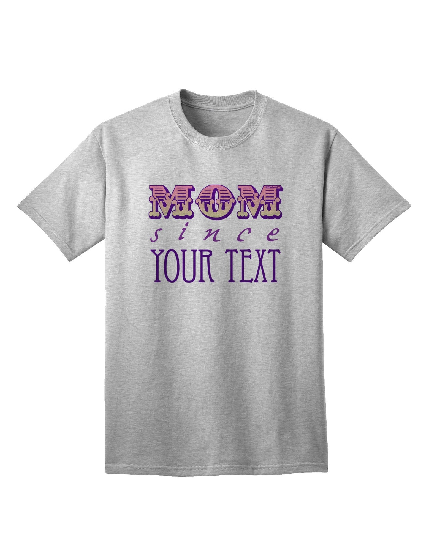 Customizable 'Mom Since ___' Adult T-Shirt - Personalized Apparel-Mens T-shirts-TooLoud-AshGray-Small-Davson Sales