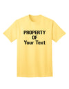 Customizable 'Property Of' Adult T-Shirt - Personalized for You-Mens T-shirts-TooLoud-Yellow-Small-Davson Sales