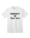 Customizable 'Property Of' Adult T-Shirt - Personalized for You-Mens T-shirts-TooLoud-White-Small-Davson Sales