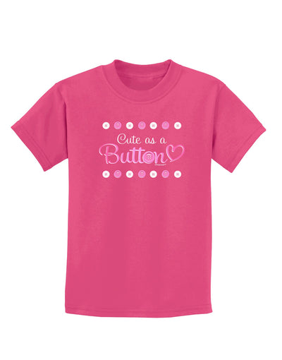 Cute As A Button Childrens Dark T-Shirt-Childrens T-Shirt-TooLoud-Sangria-X-Small-Davson Sales