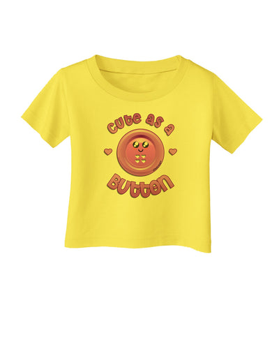 Cute As A Button Smiley Face Infant T-Shirt-Infant T-Shirt-TooLoud-Yellow-06-Months-Davson Sales