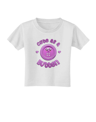 Cute As A Button Smiley Face Toddler T-Shirt-Toddler T-Shirt-TooLoud-White-2T-Davson Sales