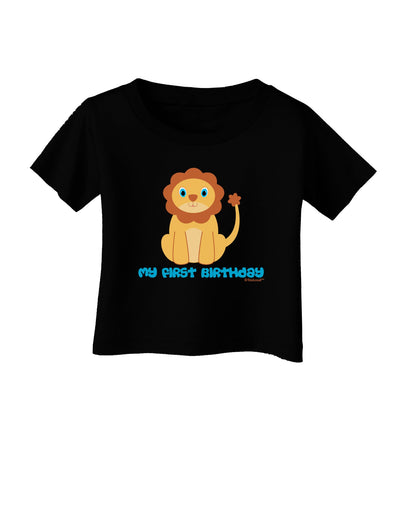 Cute Baby Lion - My First Birthday Infant T-Shirt Dark by TooLoud-Infant T-Shirt-TooLoud-Black-06-Months-Davson Sales