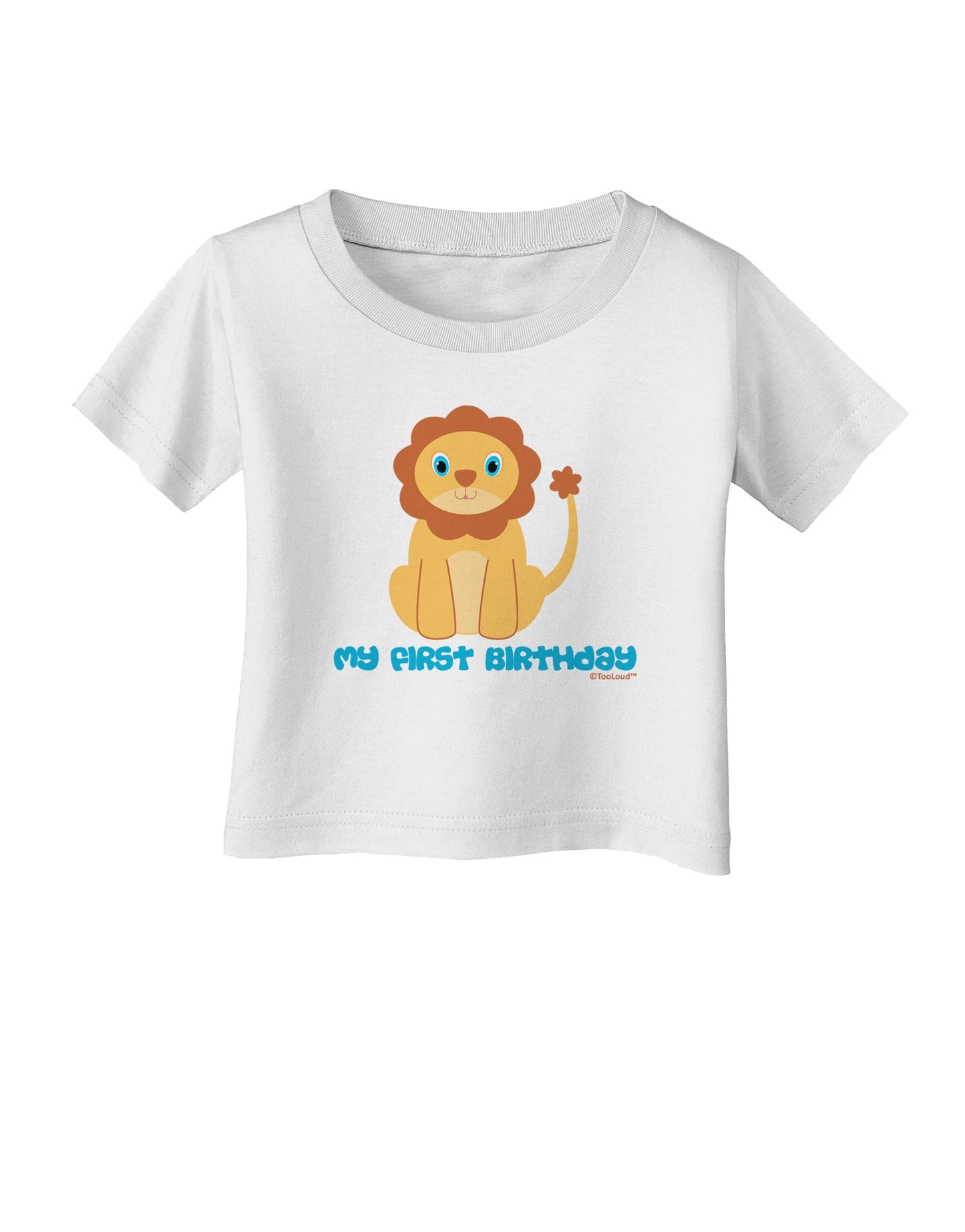 Cute Baby Lion - My First Birthday Infant T-Shirt by TooLoud-Infant T-Shirt-TooLoud-White-06-Months-Davson Sales