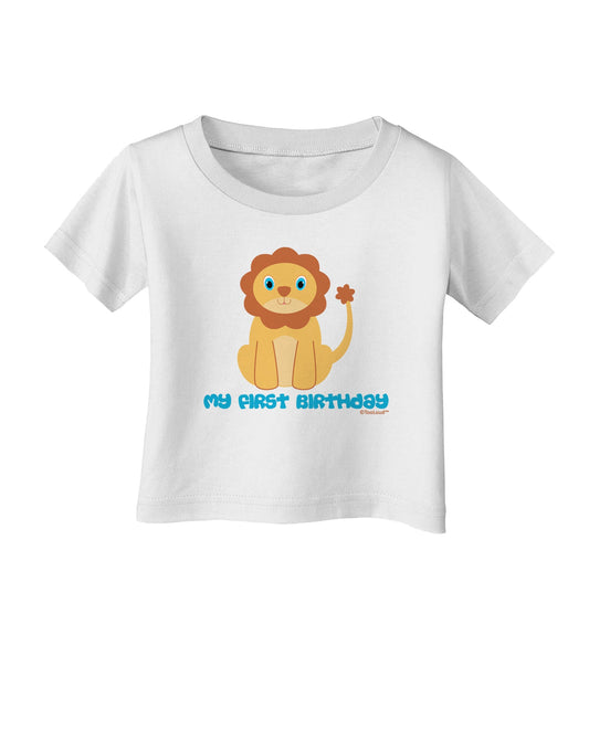 Cute Baby Lion - My First Birthday Infant T-Shirt by TooLoud-Infant T-Shirt-TooLoud-White-06-Months-Davson Sales
