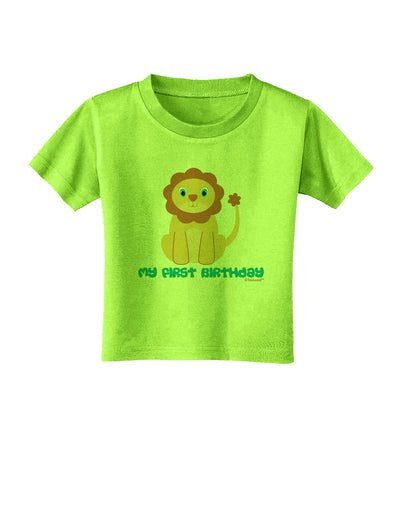 Cute Baby Lion - My First Birthday Toddler T-Shirt by TooLoud-Toddler T-Shirt-TooLoud-Lime-Green-2T-Davson Sales