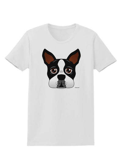 Cute Boston Terrier Dog Face Womens T-Shirt-Womens T-Shirt-TooLoud-White-X-Small-Davson Sales