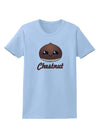 Cute Chestnut Design - Christmas Text Womens T-Shirt-Womens T-Shirt-TooLoud-Light-Blue-X-Small-Davson Sales