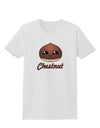 Cute Chestnut Design - Christmas Text Womens T-Shirt-Womens T-Shirt-TooLoud-White-X-Small-Davson Sales