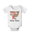 Cute Christmas Sloth - Santa Claws Baby Romper Bodysuit by TooLoud-Baby Romper-TooLoud-White-06-Months-Davson Sales