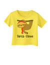 Cute Christmas Sloth - Santa Claws Infant T-Shirt by TooLoud-Infant T-Shirt-TooLoud-Yellow-06-Months-Davson Sales