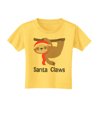 Cute Christmas Sloth - Santa Claws Toddler T-Shirt by TooLoud-Toddler T-Shirt-TooLoud-Yellow-2T-Davson Sales