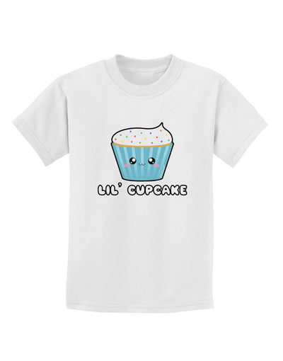 Cute Cupcake with Sprinkles - Lil Cupcake Childrens T-Shirt by TooLoud-Childrens T-Shirt-TooLoud-White-X-Small-Davson Sales