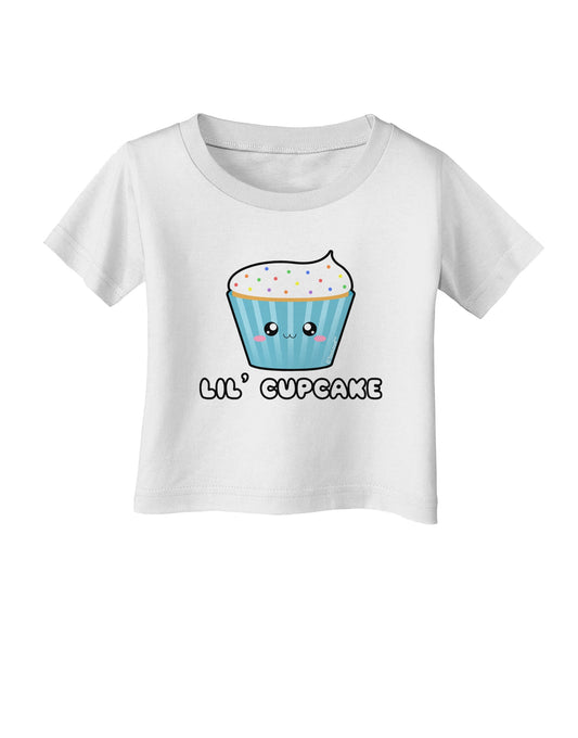 Cute Cupcake with Sprinkles - Lil Cupcake Infant T-Shirt by TooLoud-Infant T-Shirt-TooLoud-White-06-Months-Davson Sales