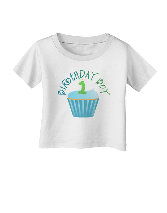 Cute First Birthday Cupcake - Birthday Boy Infant T-Shirt by TooLoud-Infant T-Shirt-TooLoud-White-06-Months-Davson Sales