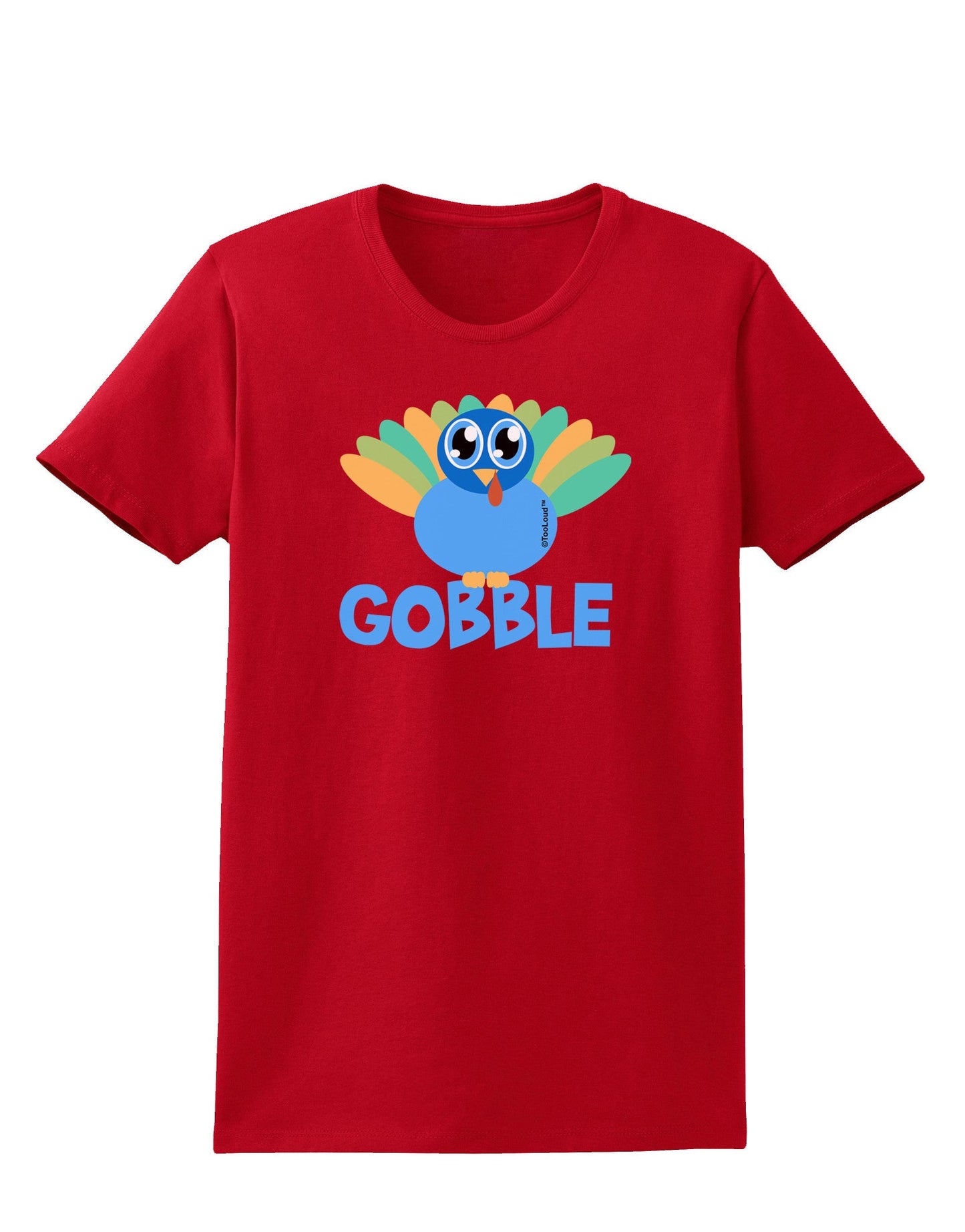 Cute Gobble Turkey Blue Womens Dark T-Shirt-TooLoud-Red-X-Small-Davson Sales