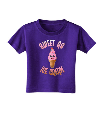 Cute Ice Cream Cone - Sweet As Ice Cream Toddler T-Shirt Dark-Toddler T-Shirt-TooLoud-Purple-2T-Davson Sales