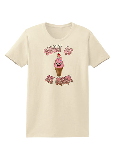 Cute Ice Cream Cone - Sweet As Ice Cream Womens T-Shirt-Womens T-Shirt-TooLoud-Natural-X-Small-Davson Sales