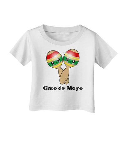 Cute Maracas Design - Cinco de Mayo Infant T-Shirt by TooLoud-Infant T-Shirt-TooLoud-White-06-Months-Davson Sales