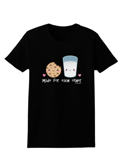 Cute Milk and Cookie - Made for Each Other Womens Dark T-Shirt by TooLoud-Womens T-Shirt-TooLoud-Black-X-Small-Davson Sales