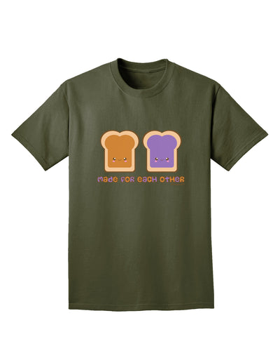 Cute PB and J Design - Made for Each Other Adult Dark T-Shirt by TooLoud-Mens T-Shirt-TooLoud-Military-Green-Small-Davson Sales