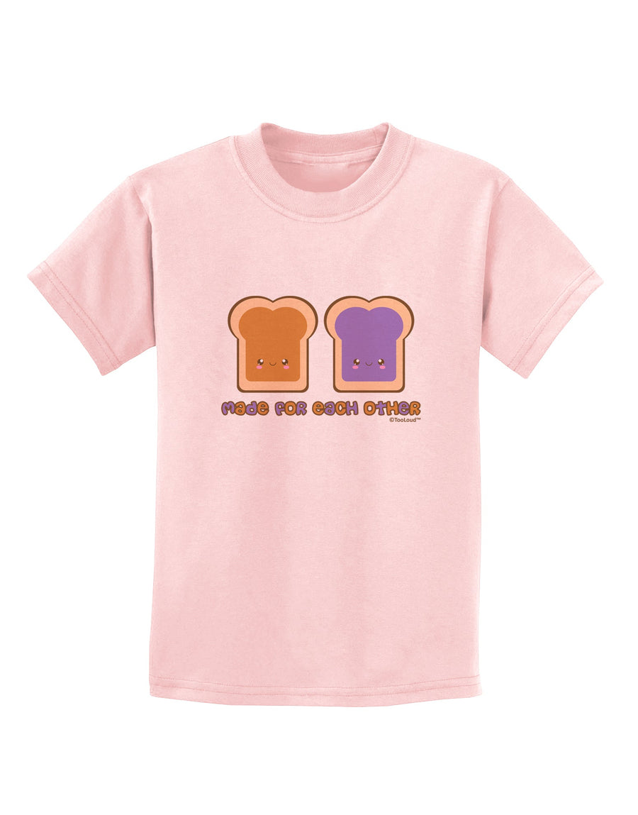 Cute PB and J Design - Made for Each Other Childrens T-Shirt by TooLoud-Childrens T-Shirt-TooLoud-White-X-Small-Davson Sales