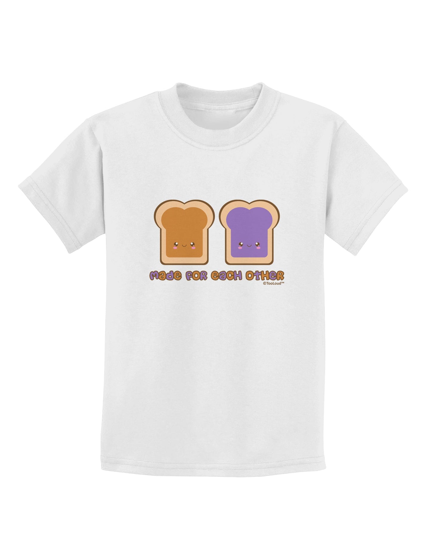 Cute PB and J Design - Made for Each Other Childrens T-Shirt by TooLoud-Childrens T-Shirt-TooLoud-White-X-Small-Davson Sales