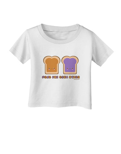 Cute PB and J Design - Made for Each Other Infant T-Shirt by TooLoud-Infant T-Shirt-TooLoud-White-06-Months-Davson Sales