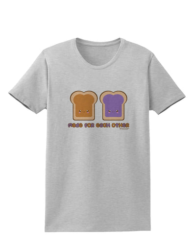 Cute PB and J Design - Made for Each Other Womens T-Shirt by TooLoud-Womens T-Shirt-TooLoud-AshGray-X-Small-Davson Sales