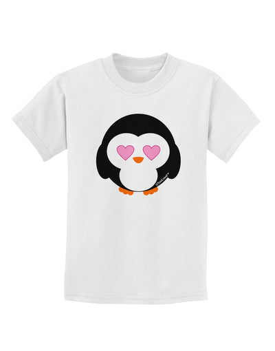 Cute Penguin - Heart Eyes Childrens T-Shirt by TooLoud-Childrens T-Shirt-TooLoud-White-X-Small-Davson Sales