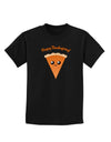 Cute Pie Slice- Happy Thanksgiving Childrens Dark T-Shirt-Childrens T-Shirt-TooLoud-Black-X-Small-Davson Sales