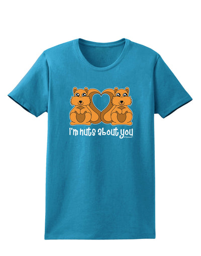 Cute Squirrels - I'm Nuts About You Womens Dark T-Shirt by TooLoud-Womens T-Shirt-TooLoud-Turquoise-X-Small-Davson Sales