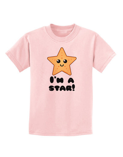 Cute Starfish - I am a Star Childrens T-Shirt by TooLoud-Childrens T-Shirt-TooLoud-PalePink-X-Small-Davson Sales