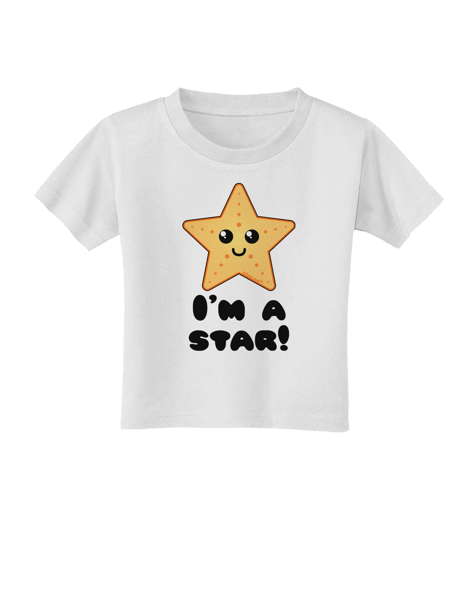 Cute Starfish - I am a Star Toddler T-Shirt by TooLoud-Toddler T-Shirt-TooLoud-White-2T-Davson Sales