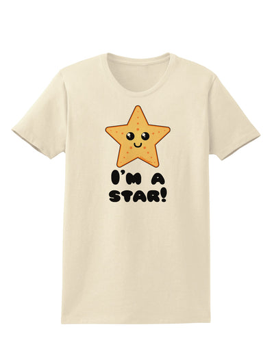 Cute Starfish - I am a Star Womens T-Shirt by TooLoud-Womens T-Shirt-TooLoud-Natural-X-Small-Davson Sales