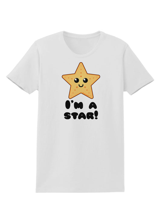 Cute Starfish - I am a Star Womens T-Shirt by TooLoud-Womens T-Shirt-TooLoud-White-X-Small-Davson Sales