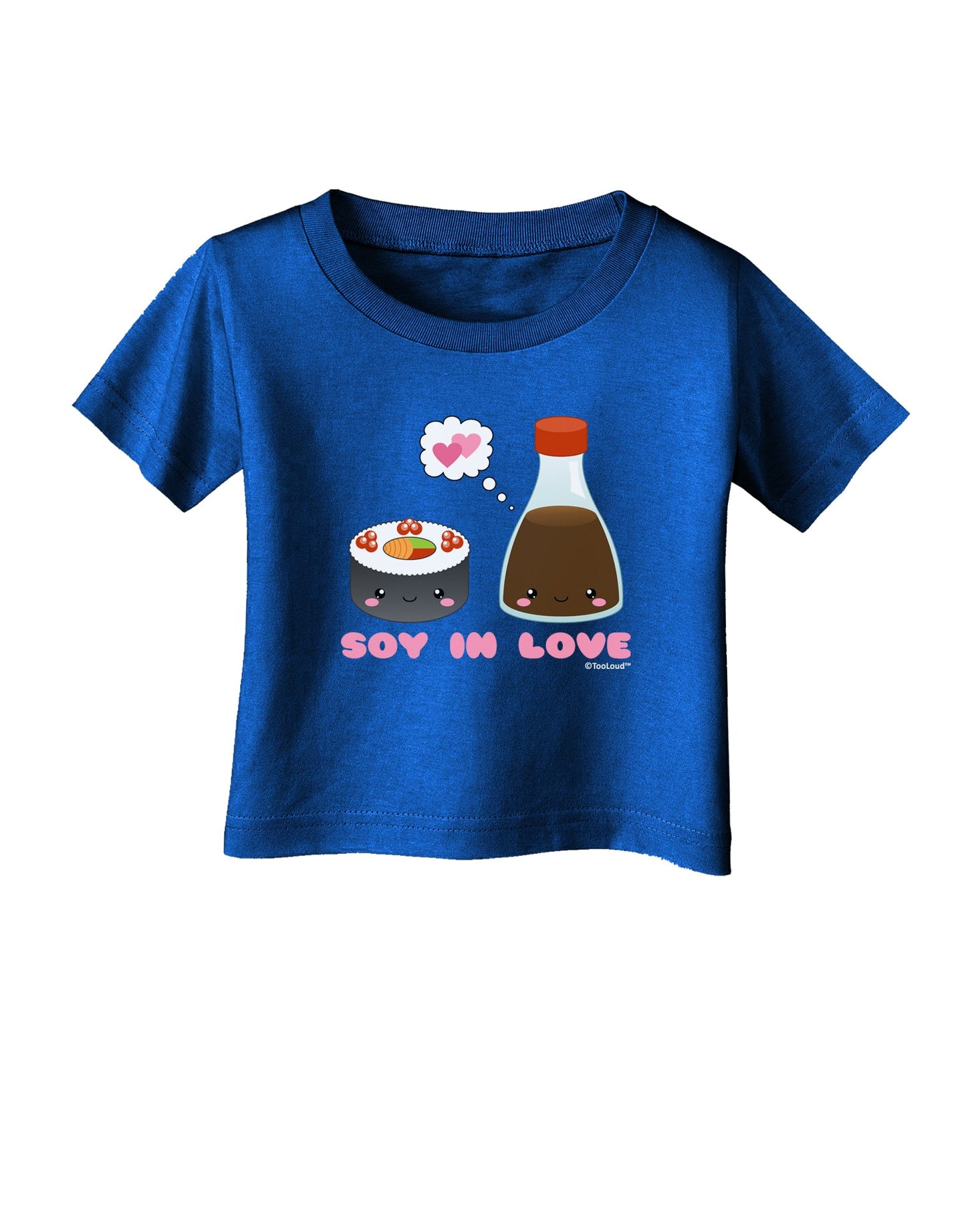 Cute Sushi and Soy Sauce - Soy In Love Infant T-Shirt Dark by TooLoud-Infant T-Shirt-TooLoud-Royal-Blue-06-Months-Davson Sales