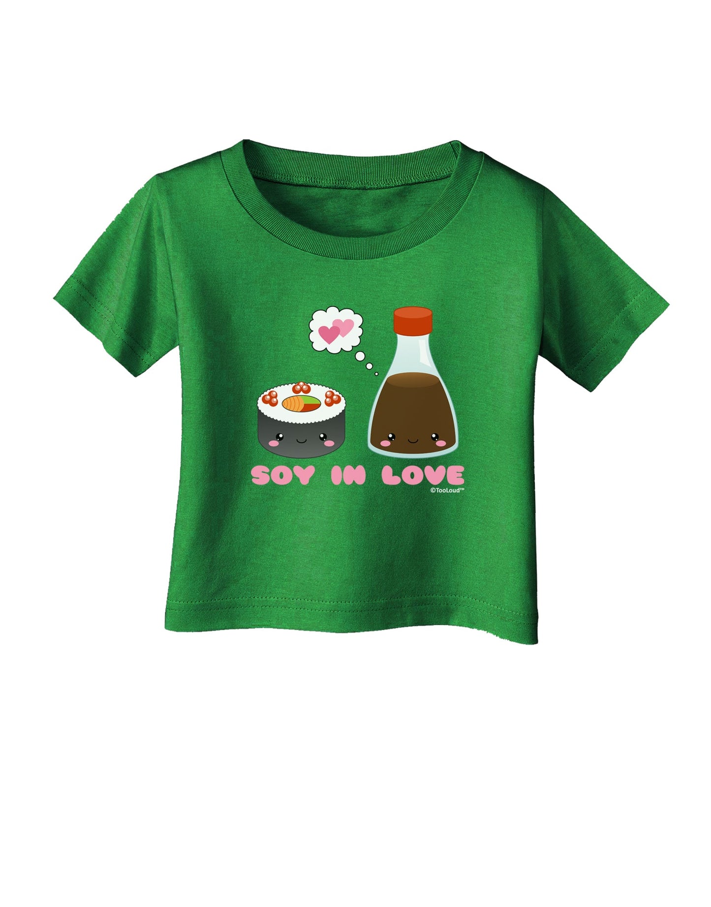 Cute Sushi and Soy Sauce - Soy In Love Infant T-Shirt Dark by TooLoud-Infant T-Shirt-TooLoud-Clover-Green-06-Months-Davson Sales